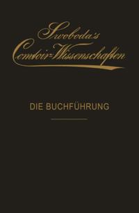 Otto Swoboda''s Comtoir-Wissenschaften