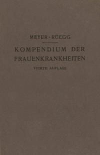 Kompendium der Frauenkrankheiten