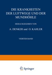 Die Krankheiten der Luftwege und der Mundhöhle