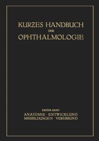 Kurzes Handbuch der Ophthalmologie