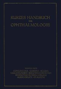 Kurzes Handbuch der Ophthalmologie