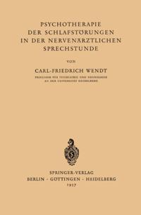 Psychotherapie der Schlafstörungen in der Nervenärztlichen Sprechstunde