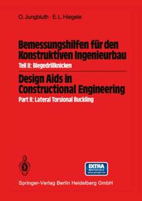 Bemessungshilfen für den Konstruktiven Ingenieurbau / Design Aids in Constructional Engineering