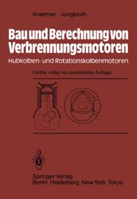 Bau und Berechnung von Verbrennungsmotoren