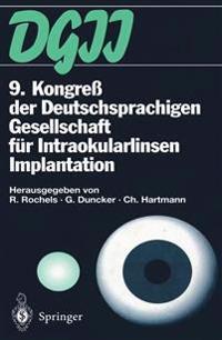 9. Kongreß der Deutschsprachigen Gesellschaft für Intraokularlinsen Implantation
