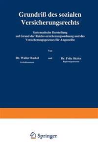 Grundriß des sozialen Versicherungsrechts