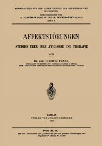 Affektstörungen Studien über Ihre ätiologie und Therapie