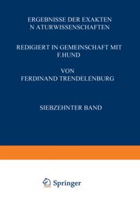 Ergebnisse der Exakten Naturwissenschaften