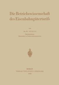 Die Betriebswissenschaft des Eisenbahngütertarifs