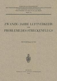 Zwanzig Jahre Luftverkehr und Probleme des Streckenflugs