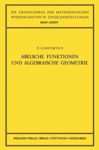 Abelsche Funktionen und Algebraische Geometrie