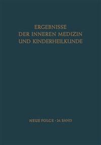 Ergebnisse der Inneren Medizin und Kinderheilkunde