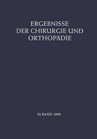 Ergebnisse der Chirurgie und Orthopädie