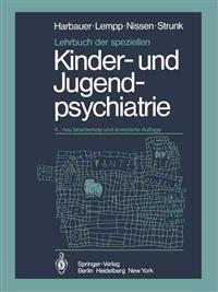 Lehrbuch der speziellen Kinder- und Jugendpsychiatrie