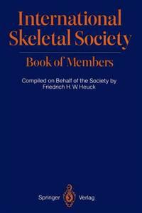 International Skeletal Society Book of Members