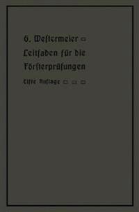 Leitfaden für die Försterprüfungen