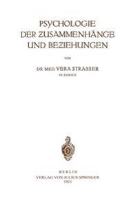 Psychologie der Zusammenhänge und Beziehungen