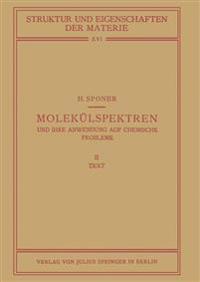 Molekülspektren und Ihre Anwendung auf Chemische Probleme