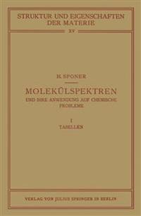 Molekülspektren und ihre Anwendung auf Chemische Probleme
