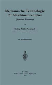Mechanische Technologie für Maschinentechniker