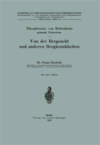 Von der Bergsucht und anderen Bergkrankheiten