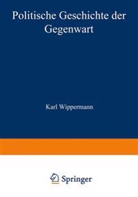 Politische Geschichte der Gegenwart