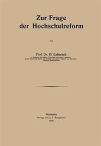 Zur Frage der Hochschulreform
