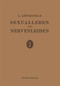 Sexualleben und Nervenleiden