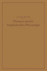 Übungen aus der Vergleichenden Physiologie