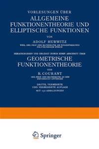 Vorlesungen über Allgemeine Funktionentheorie und Elliptische Funktionen