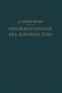 Vorlesungen über Psychopathologie des Kindesalters