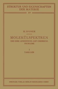 Molekülspektren und ihre Anwendung auf Chemische Probleme