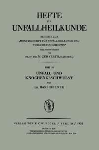 Hefte zur Unfallheilkunde