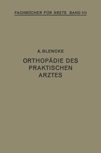 Orthopädie des Praktischen Arztes