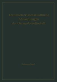 Technisch-wissenschaftliche Abhandlungen der OSRAM-Gesellschaft