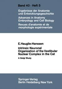 Intrinsic Neuronal Organization of the Vestibular Nuclear Complex in the Cat
