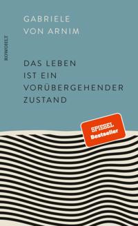 Das Leben ist ein vorübergehender Zustand