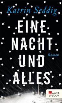 Eine Nacht und alles