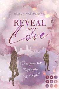 Reveal my Love (Queens of Success 1)