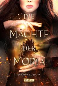 Die Mächte der Moria (Die Mächte der Moria 1)