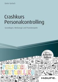 Crashkurs Personalcontrolling - inkl. Arbeitshilfen online