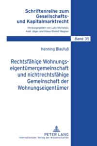 Rechtsfaehige Wohnungseigentuemergemeinschaft und nichtrechtsfaehige Gemeinschaft der Wohnungseigentuemer