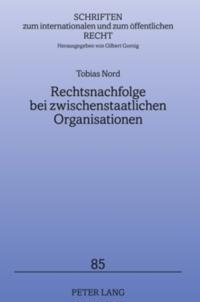 Rechtsnachfolge bei zwischenstaatlichen Organisationen