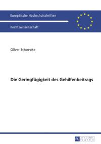 Die Geringfuegigkeit des Gehilfenbeitrags