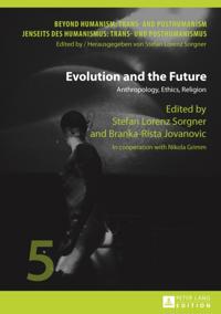 Evolution and the Future