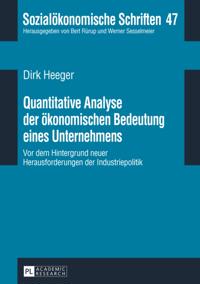 Quantitative Analyse der oekonomischen Bedeutung eines Unternehmens