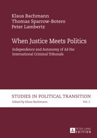 When Justice Meets Politics