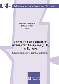 Content and Language Integrated Learning (CLIL) in Europe