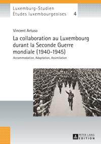 La collaboration au Luxembourg durant la Seconde Guerre mondiale (1940–1945)