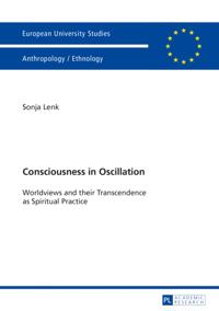 Consciousness in Oscillation